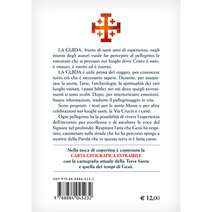 Guida della Terra Santa. Sui passi di Gesù.