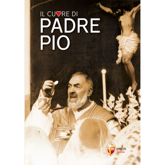 Il cuore di Padre Pio