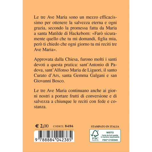 Le Tre Ave Maria. Una chiave per andare in Paradiso