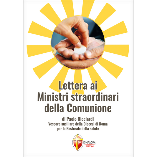 Lettera ai Ministri straordinari della Comunione