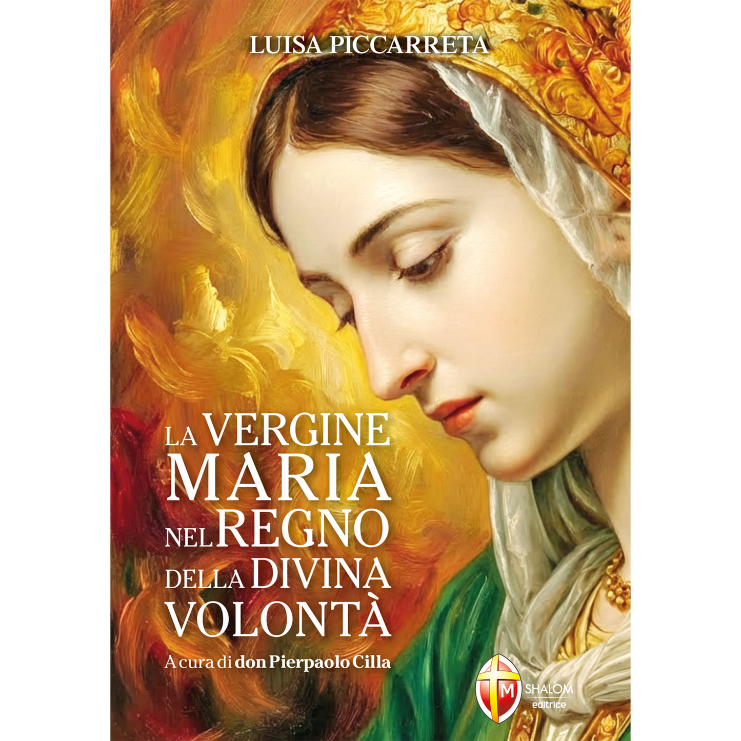 La Vergine Maria Nel Regno Della La Vergine Maria Nel Regno Della la-vergine-maria-nel-regno-della-la-vergine-maria-nel-regno-della