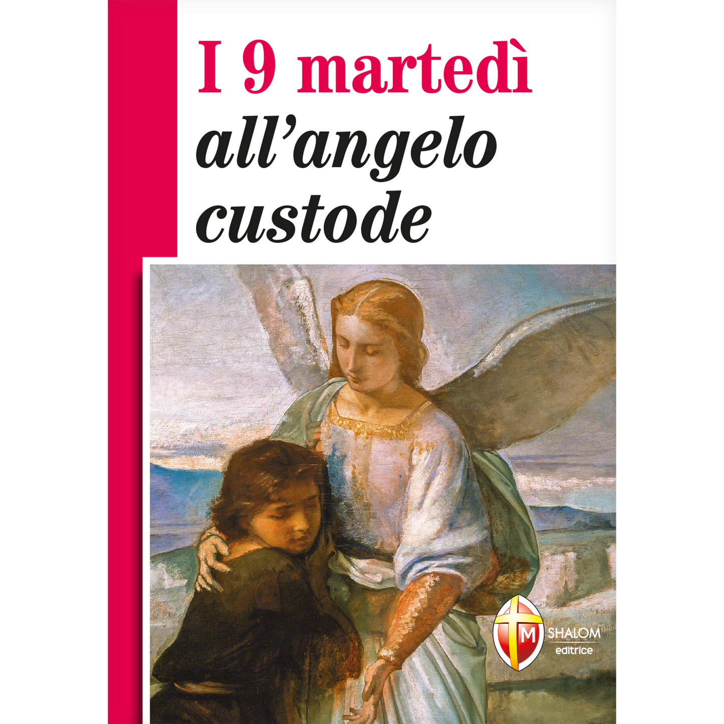 I 9 martedi' all'angelo custode