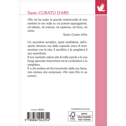 Santo Curato d'Ars. Ho visto Dio in un uomo