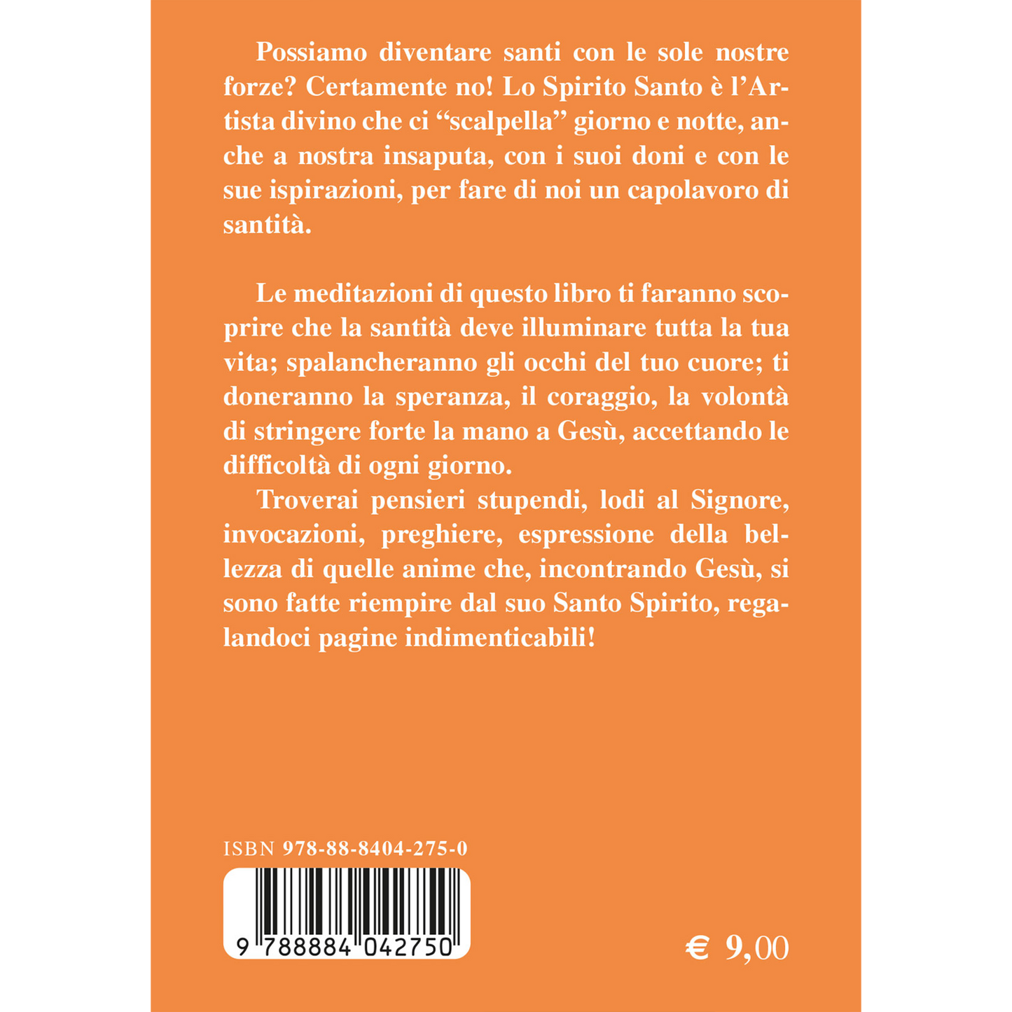 Lo Spirito Santo e la santità