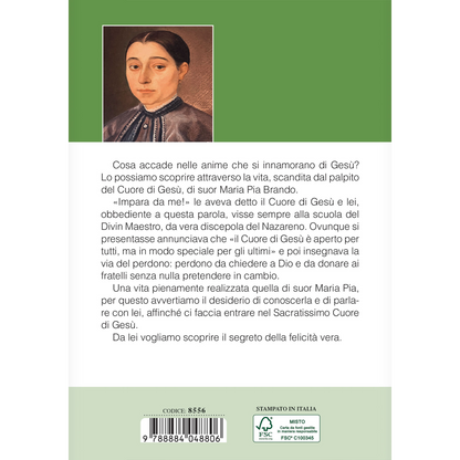 Vita della Serva di Dio Madre Maria Pia Brando. La via del cuore