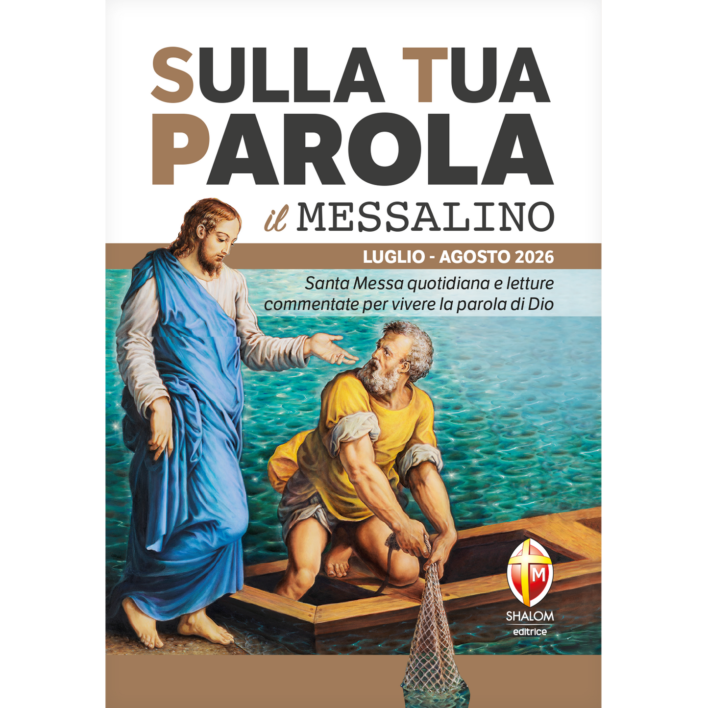 Sulla Tua Parola luglio agosto 2026 - messalino quotidiano