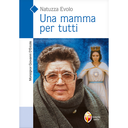 Natuzza Evolo. Una mamma per tutti