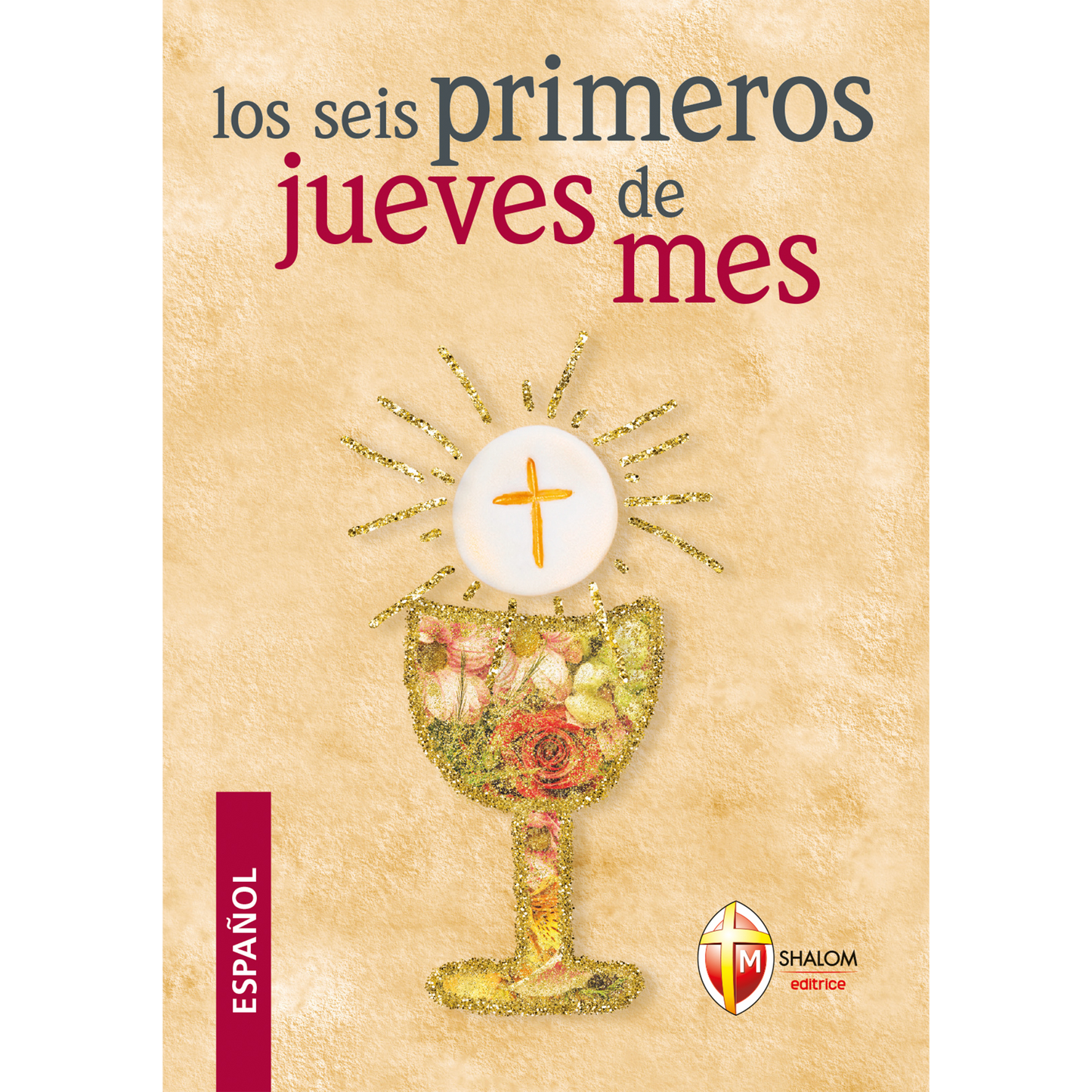 Los seis primeros jueves de mes