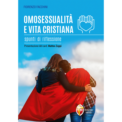 Omosessualità e vita cristiana. Spunti di riflessione