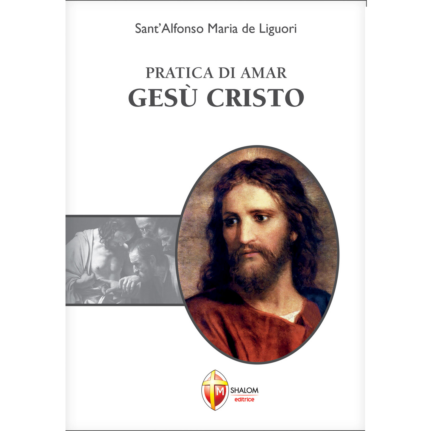 Pratica di amar Gesù Cristo