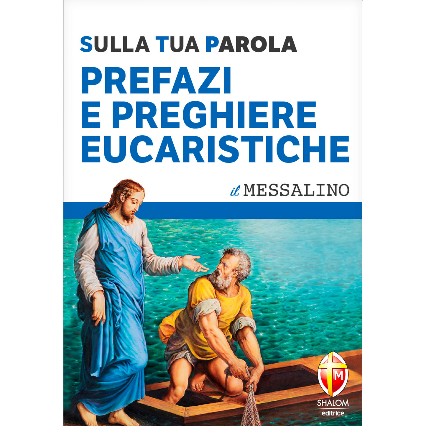 Prefazi e preghiere eucaristiche