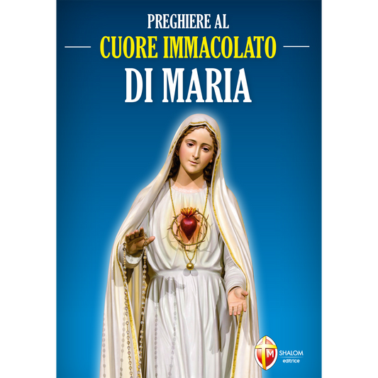 Preghiere al Cuore Immacolato di Maria