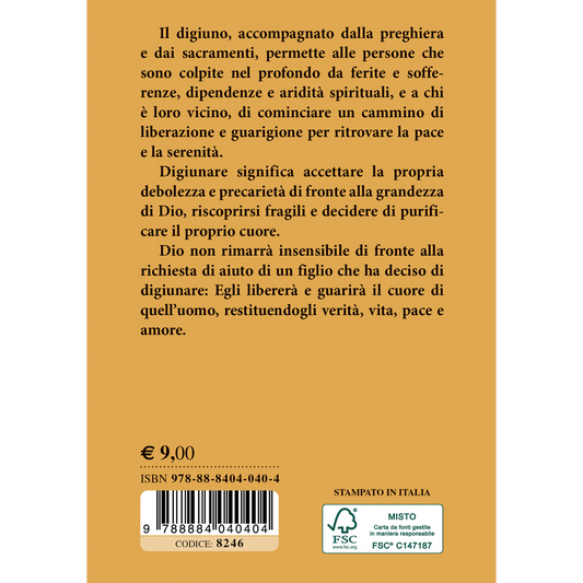 Guarigione e liberazione con il digiuno