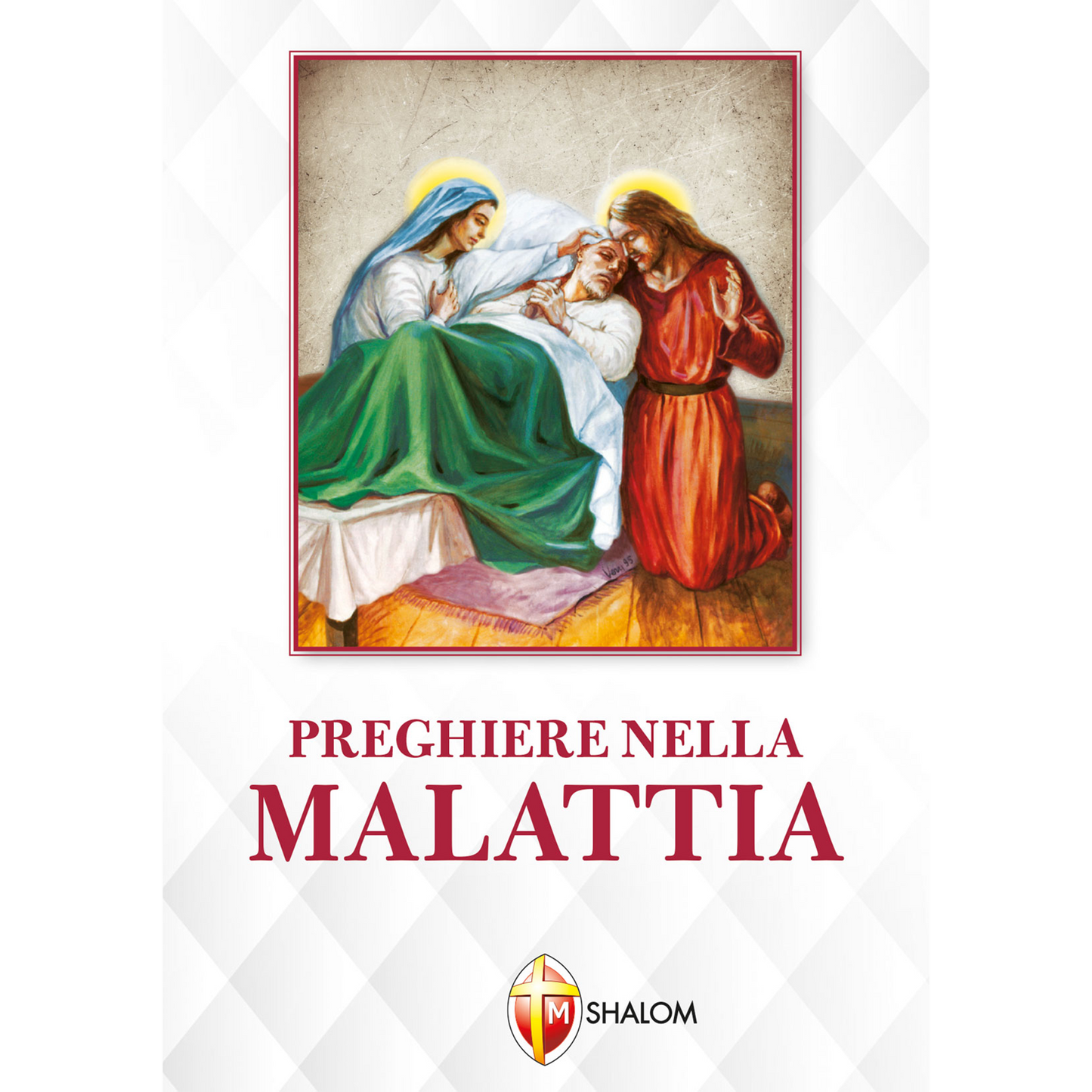 Preghiere nella malattia