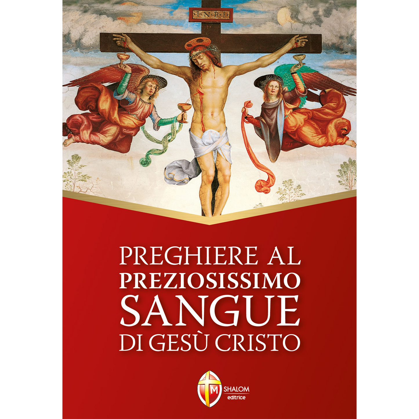 Preghiere al Preziosissimo Sangue di Gesù Cristo