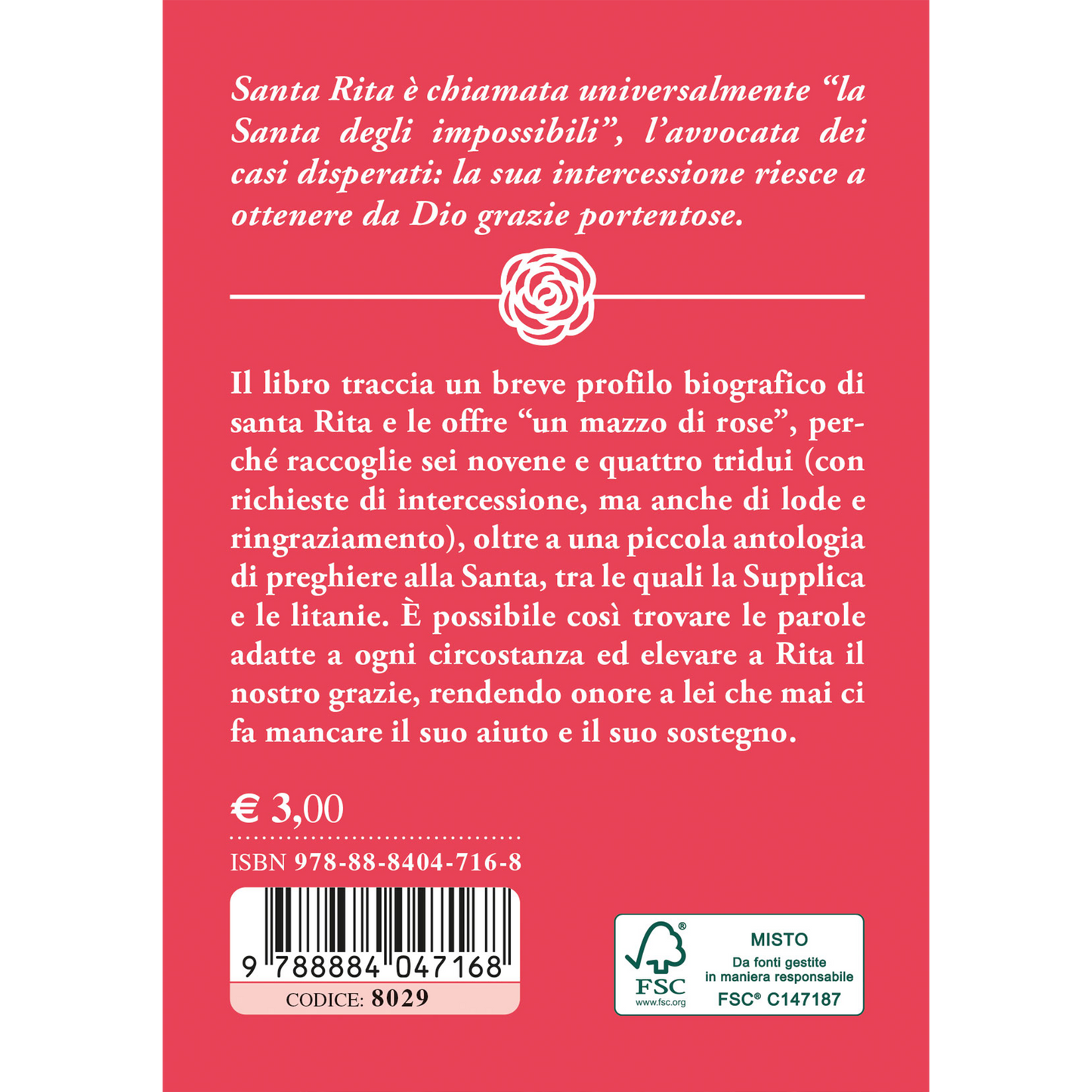Un mazzo di rose a santa Rita. Novene Tridui Preghiere