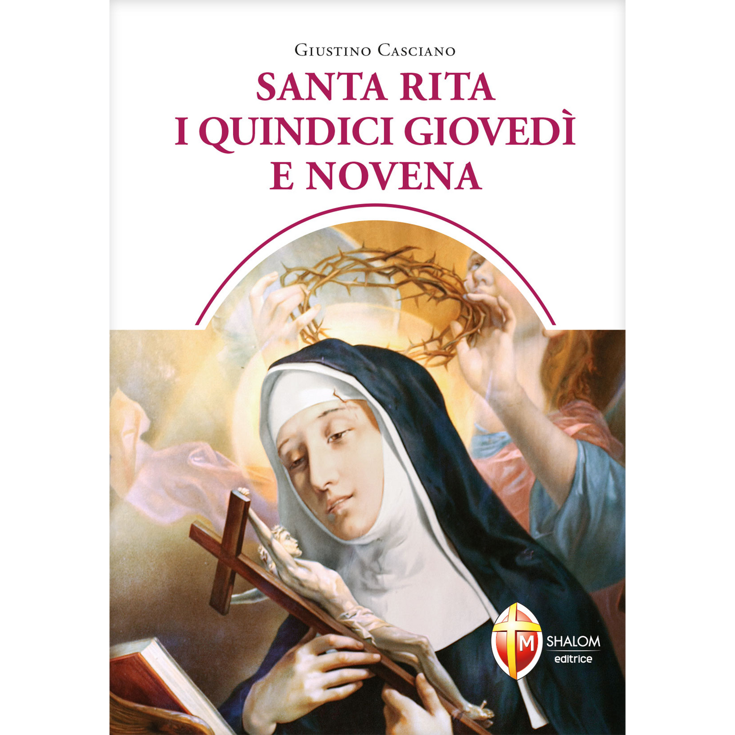 Santa Rita. I quindici giovedì e novena