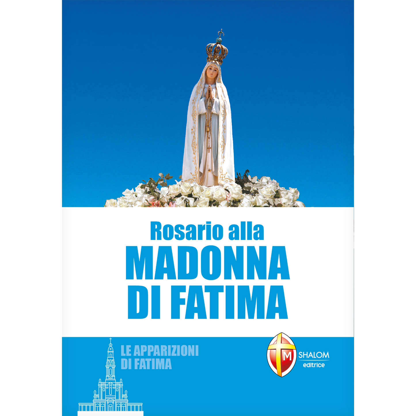 Rosario alla Madonna di Fatima