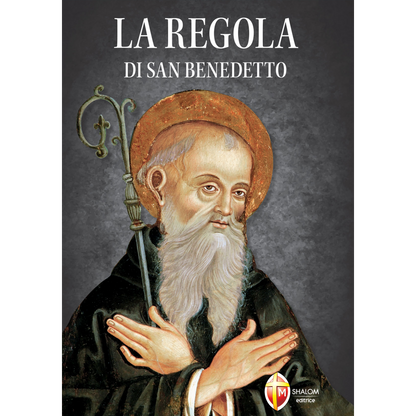 La Regola di san Benedetto