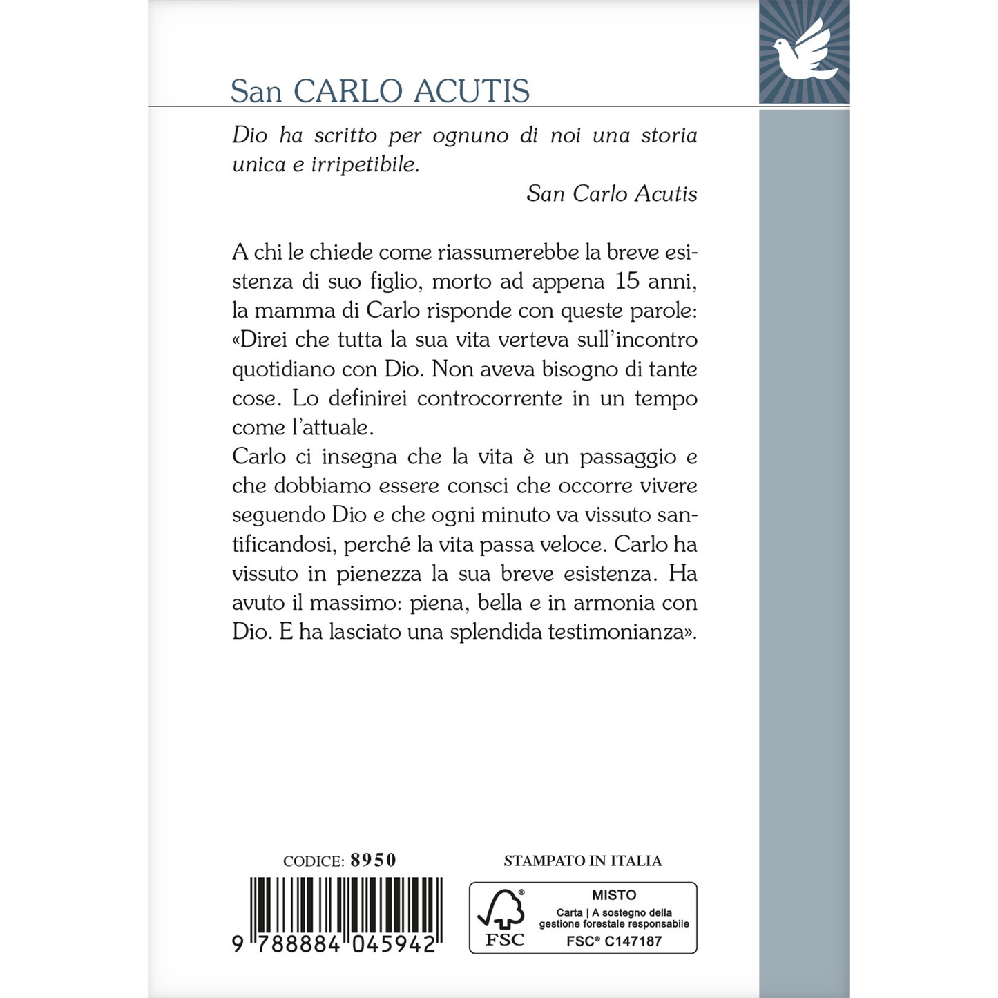 Carlo Acutis. Il coraggio di andare controcorrente