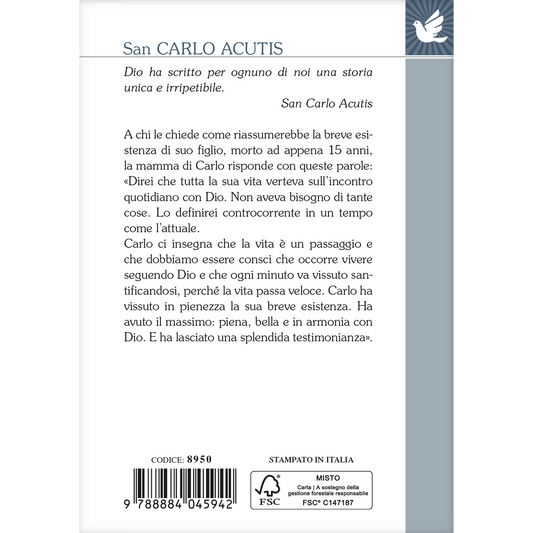 Carlo Acutis. Il coraggio di andare controcorrente