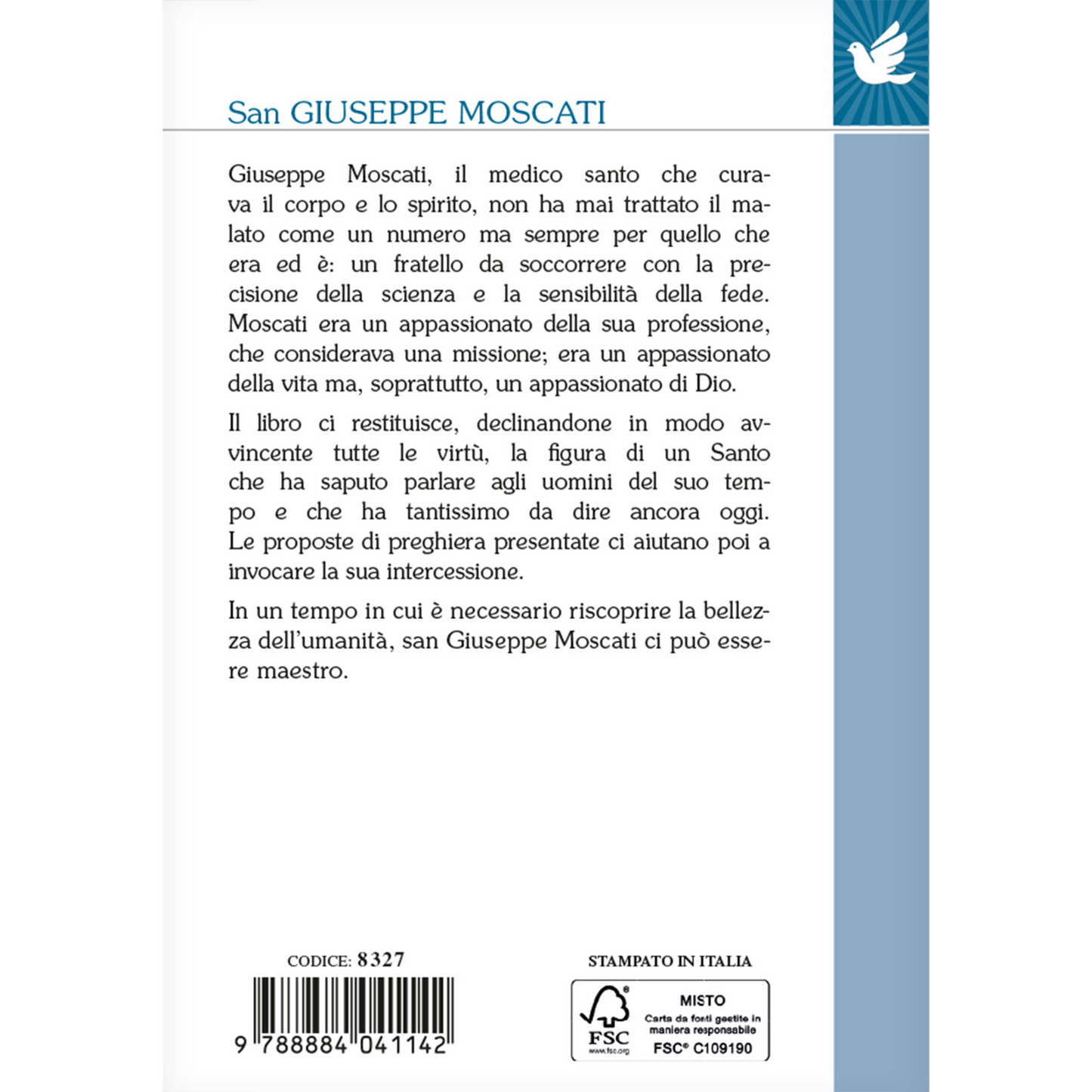 San Giuseppe Moscati. Un grande nella carità. Vita - Spiritualità - Preghiere