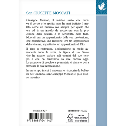 San Giuseppe Moscati. Un grande nella carità. Vita - Spiritualità - Preghiere