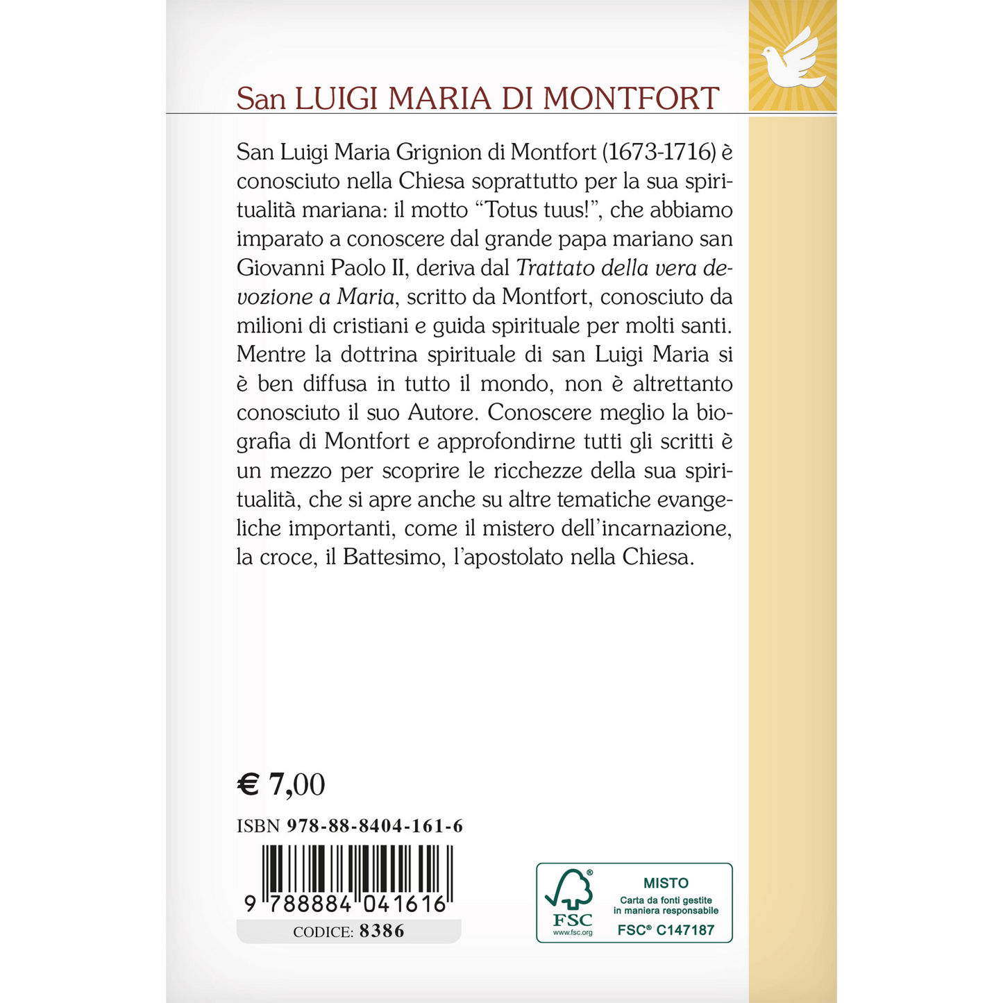 San Luigi Maria di Montfort. La vita, gli scritti, la venerazione