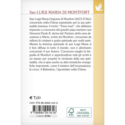 San Luigi Maria di Montfort. La vita, gli scritti, la venerazione