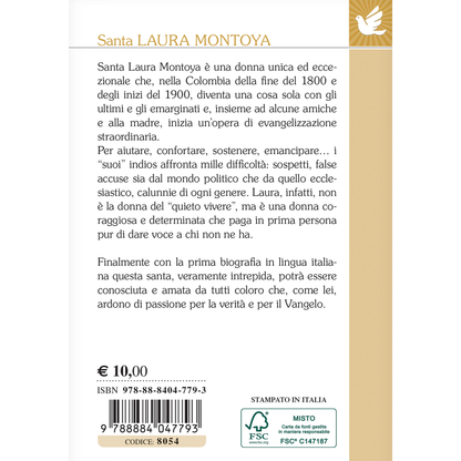 Santa Laura Montoya. Donna intrepida