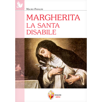 Margherita la santa disabile