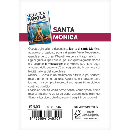 i santi del messalino. Monica. La vita. Il messaggio
