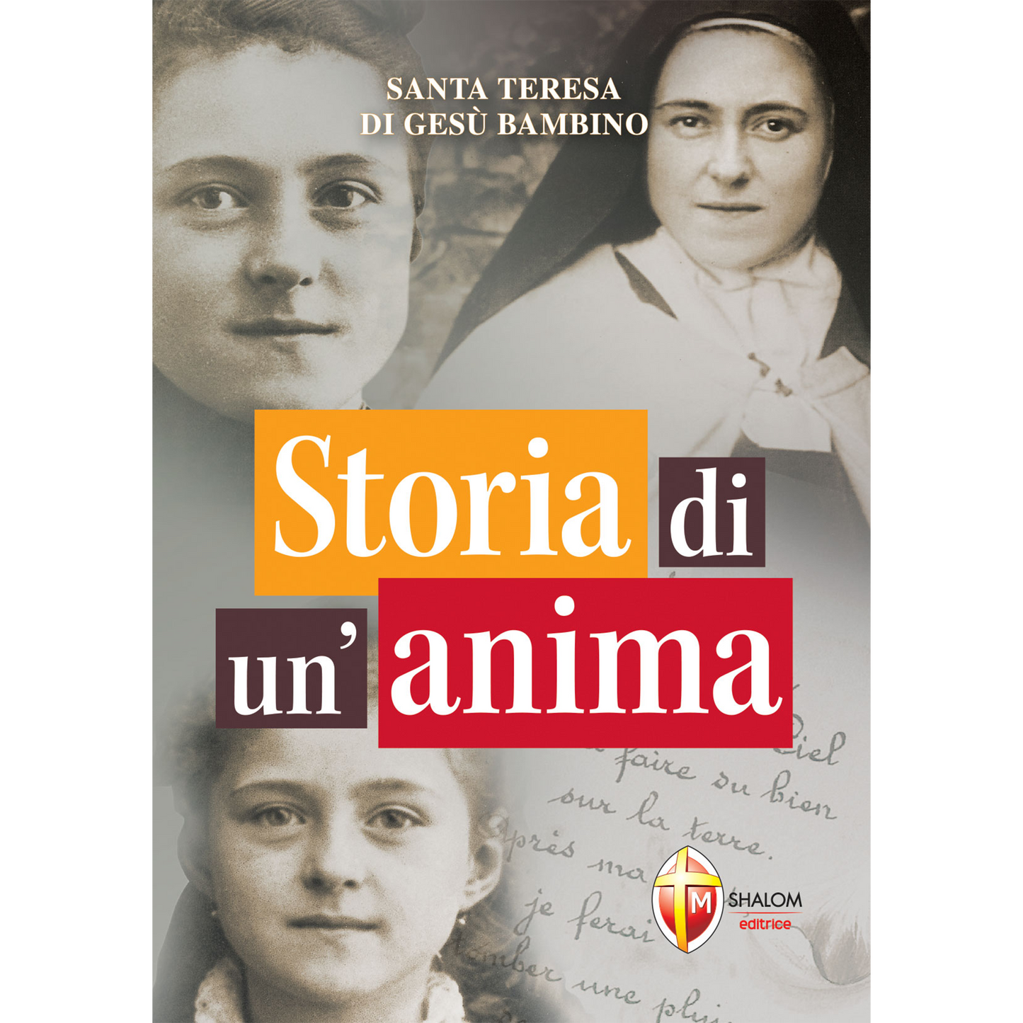 Storia di un'anima. Santa Teresa di Gesù Bambino. Edizione tascabile con caratteri grandi