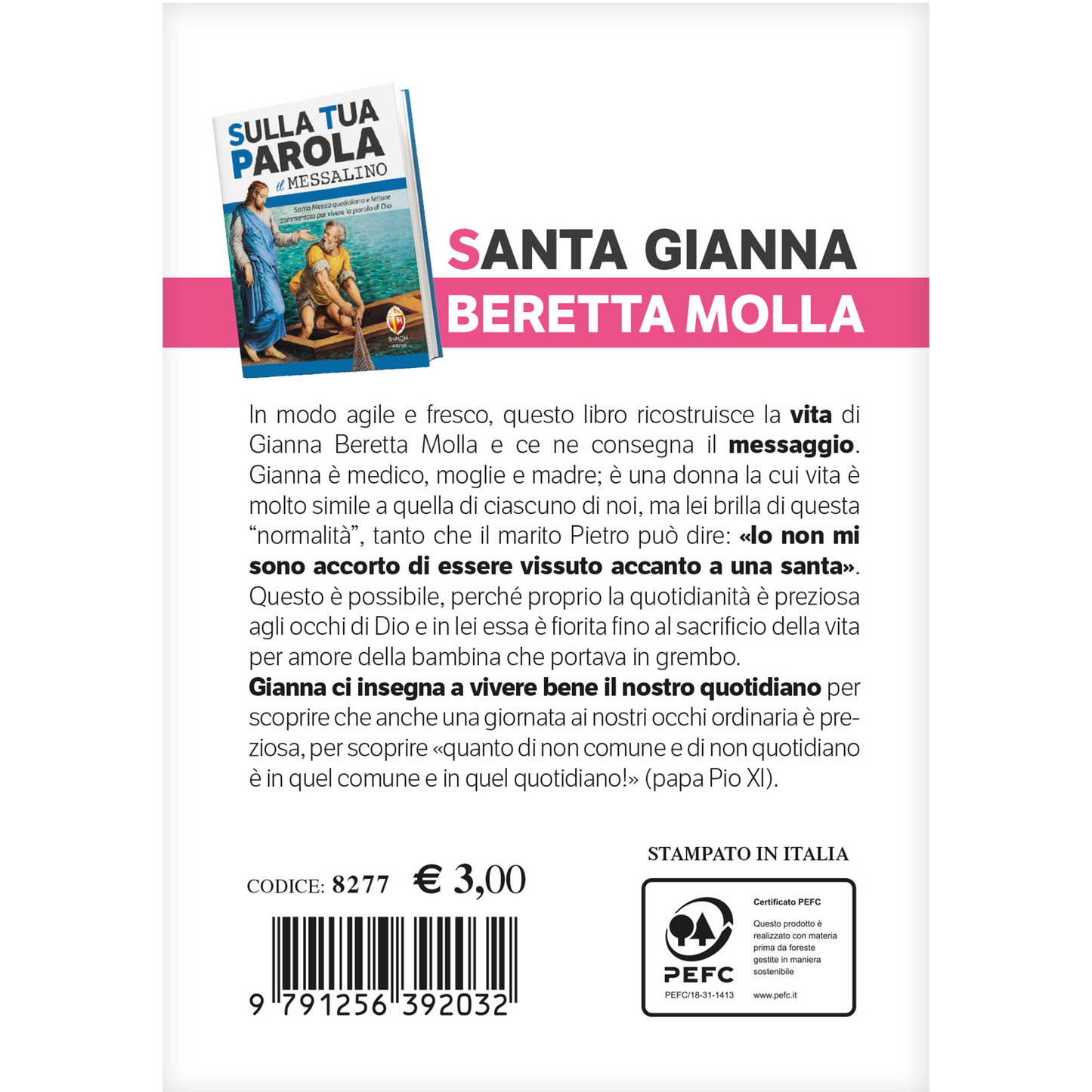 i santi del Messalino. Gianna Beretta Molla. La vita, il messaggio
