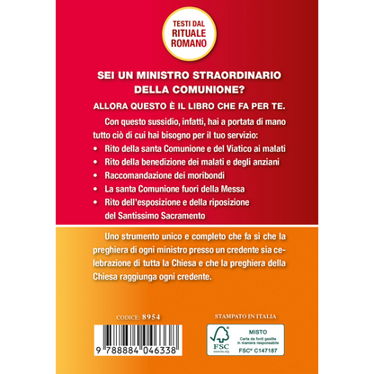 Il Servizio del Ministro Straordinario della Comunione. Tutti i testi liturgici.