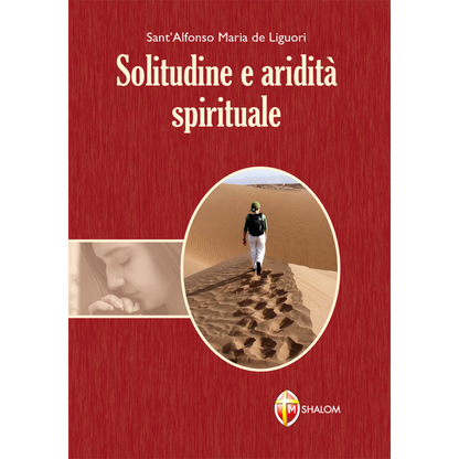 Solitudine e aridità spirituale