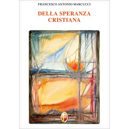 Della speranza cristiana