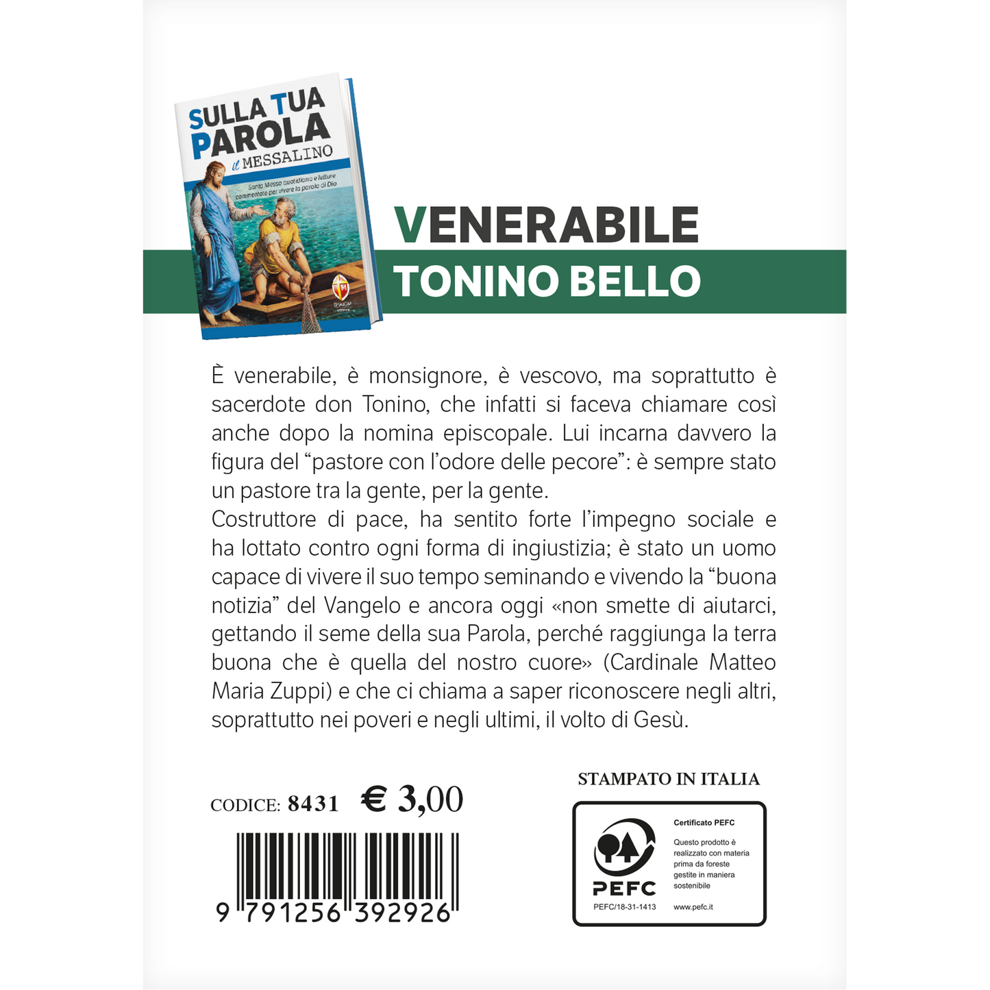 i santi del messalino. Tonino Bello. Un pastore con l'odore delle pecore