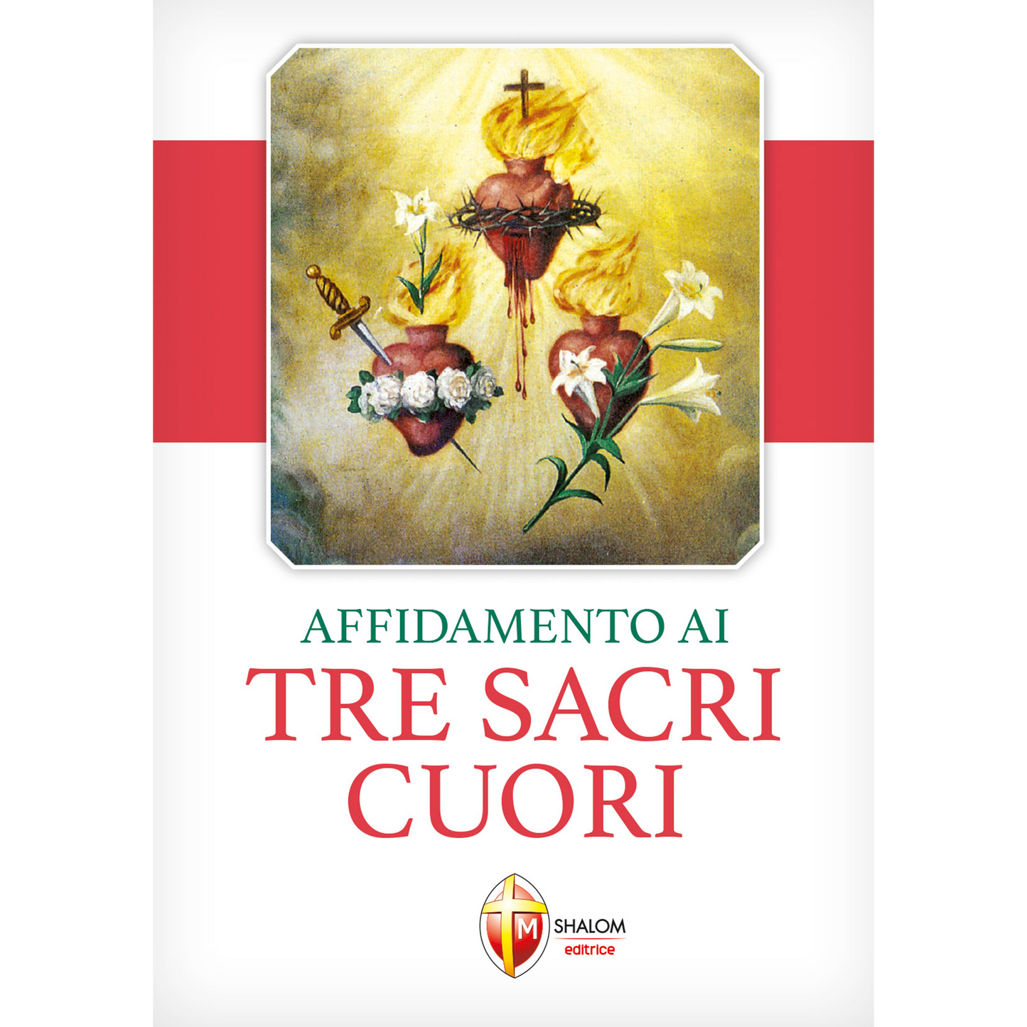 Affidamento ai tre Sacri Cuori