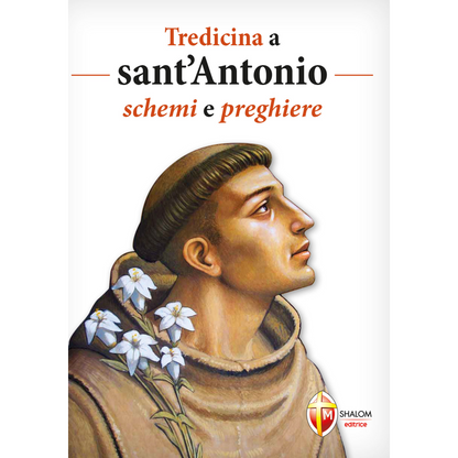 Tredicina a sant'Antonio. Schemi e preghiere