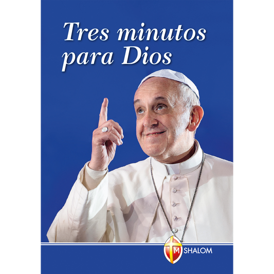 Tres minutos para Dios