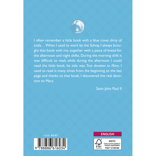 True devotion to Mary