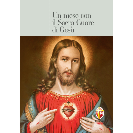 Un mese con il Sacro Cuore di Gesù