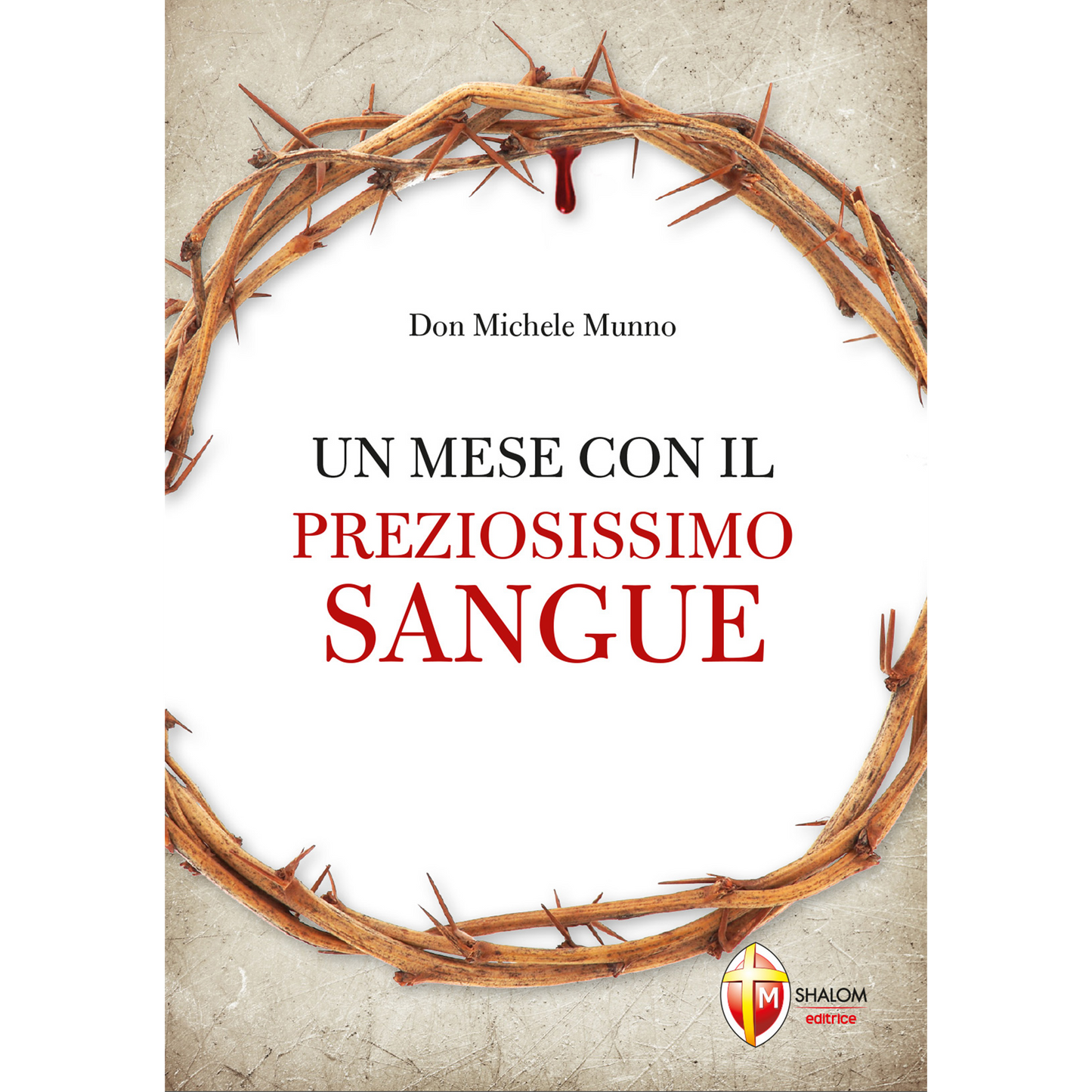 Un mese con il Preziosissimo Sangue
