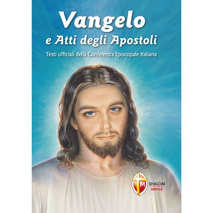 Vangelo e Atti degli Apostoli. Nuova versione ufficiale della Conferenza Episcopale Italiana