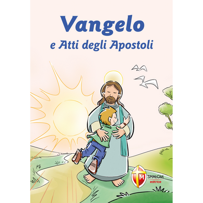 Vangelo e Atti degli Apostoli. Versione ufficiale della Conferenza Episcopale Italiana. Prima Confessione