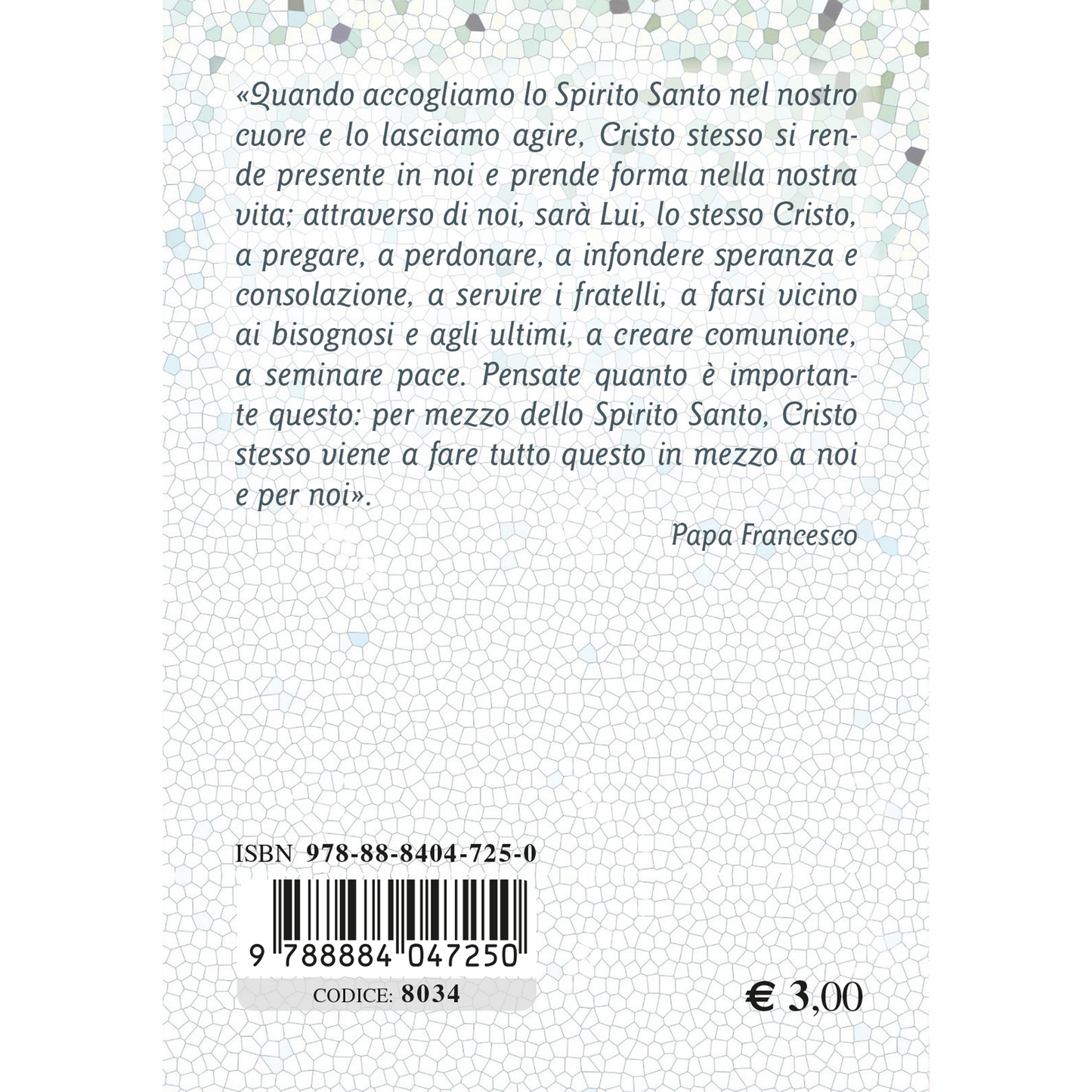 Vangelo e Atti degli Apostoli. Versione ufficiale della Conferenza Episcopale Italiana. Santa Cresima