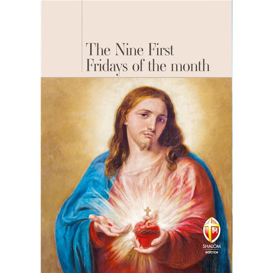 The nine first Fridays of the month