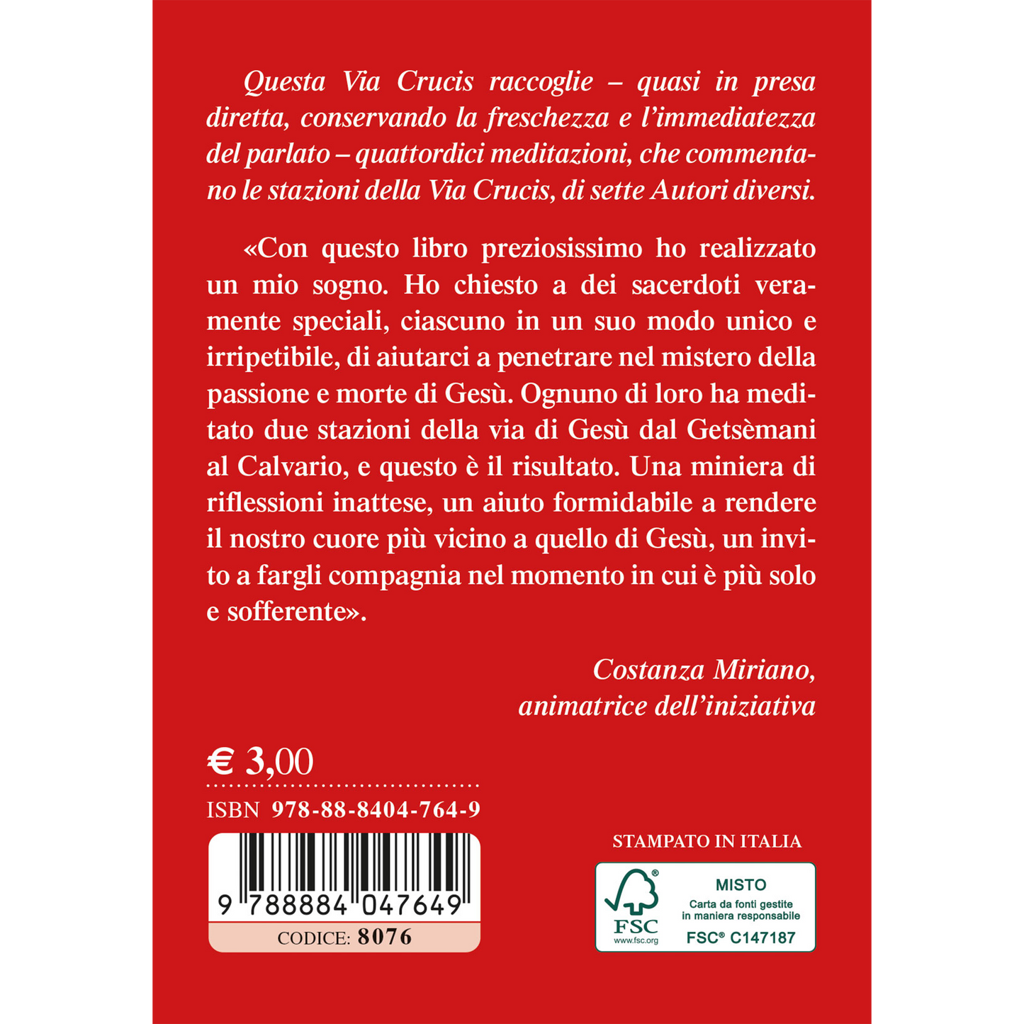 Via Crucis. Il dono più prezioso