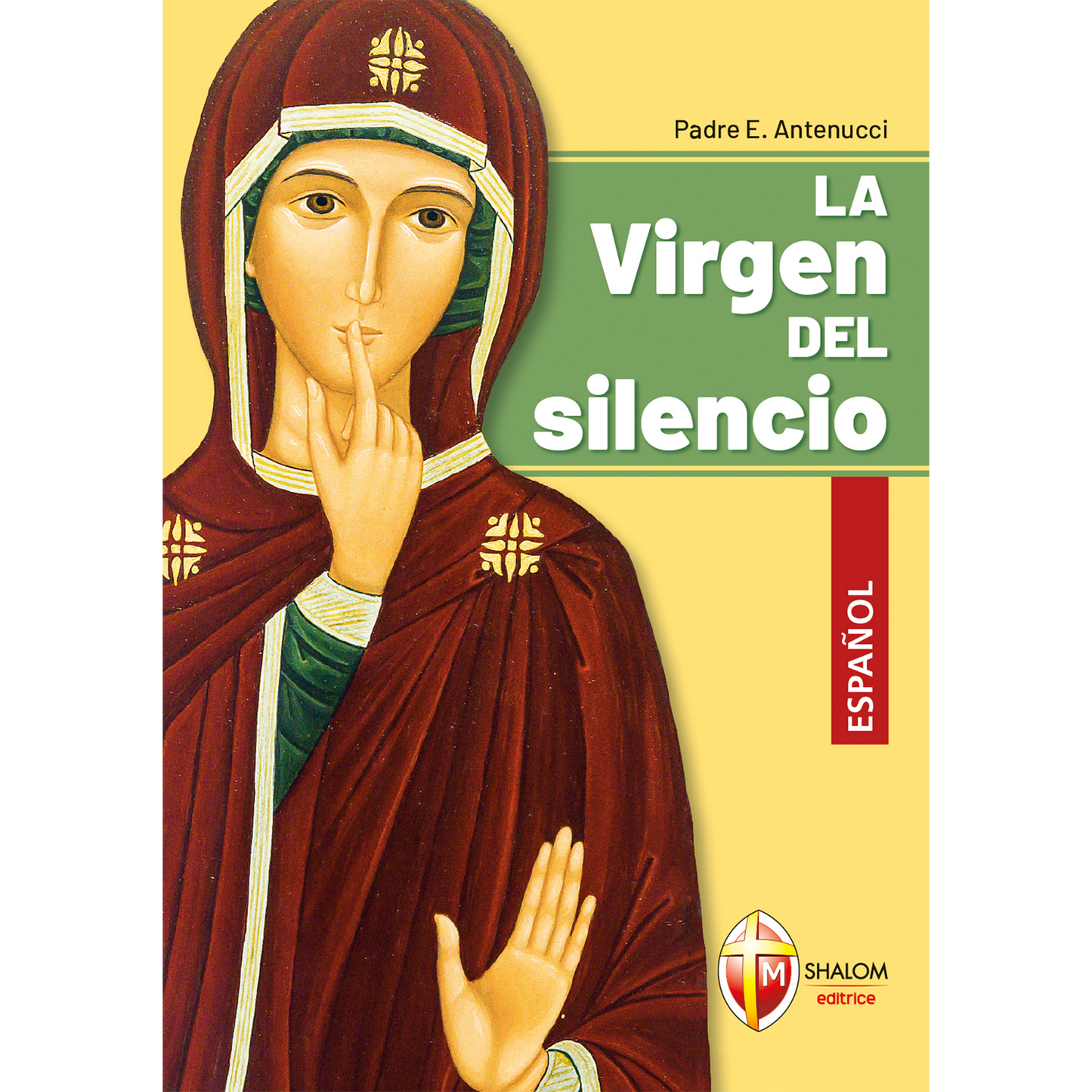 La Virgen del silencio